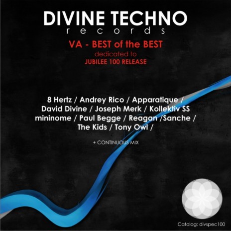 Best of The Best Divine Techno Records (Continuous Mix)