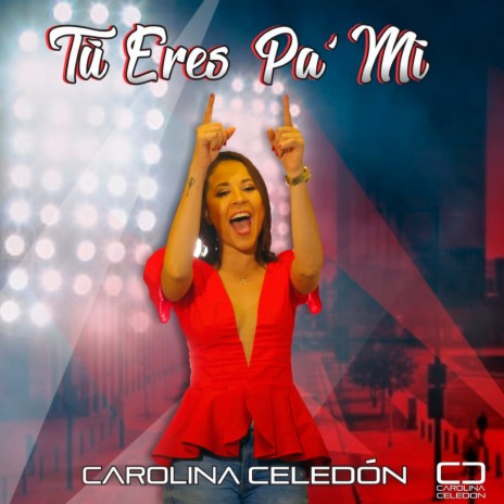 Tu Eres Pa' Mi | Boomplay Music