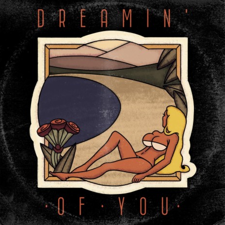 Dreamin' of You | Boomplay Music