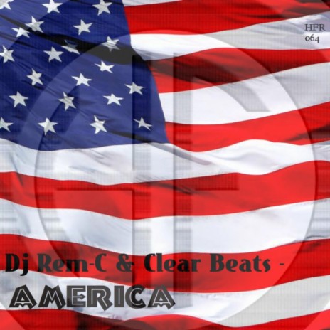 America (Original Mix) ft. Clear Beats