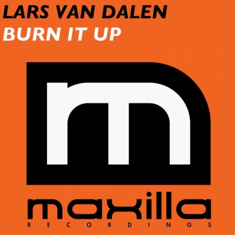 Burn It Up (Original Mix)