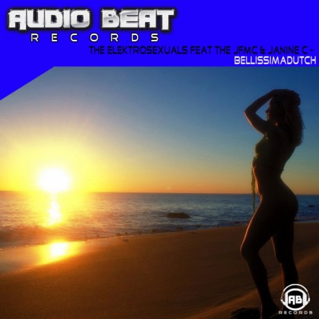 BellissimaDutch (Original Mix) ft. The JFMC