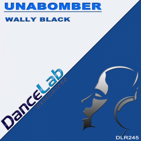 Unabomber (Original Mix) | Boomplay Music