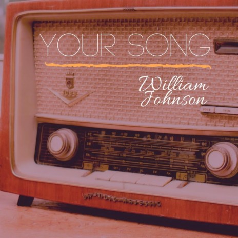 Your Song | Boomplay Music