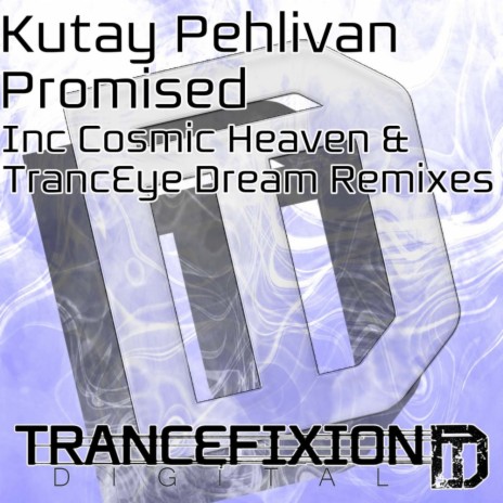 Promised (TrancEye Dream Remix) | Boomplay Music