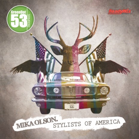 Stylists of America (Truesounds Remix)