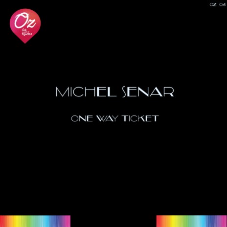 One Way Ticket (Original Mix)