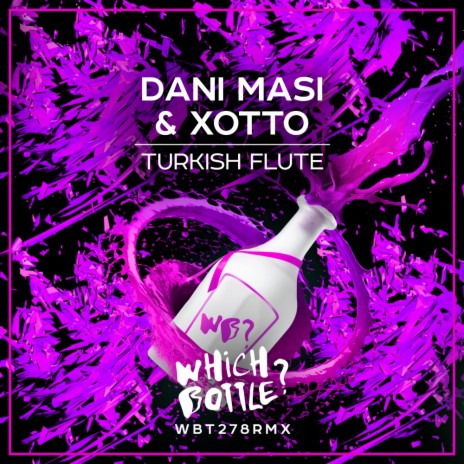 Turkish Flute (Radio Edit) ft. Xotto