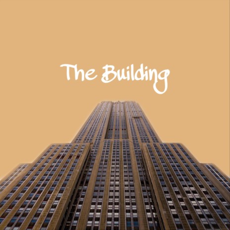 The Building (feat. Matt the Jedi) | Boomplay Music