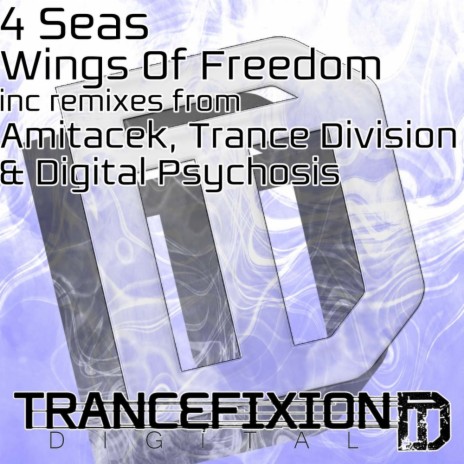 Wings Of Freedom (Digital Psychosis Remix) | Boomplay Music