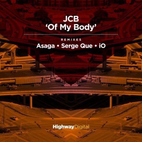 Of My Body (Asaga 2013 Remix)