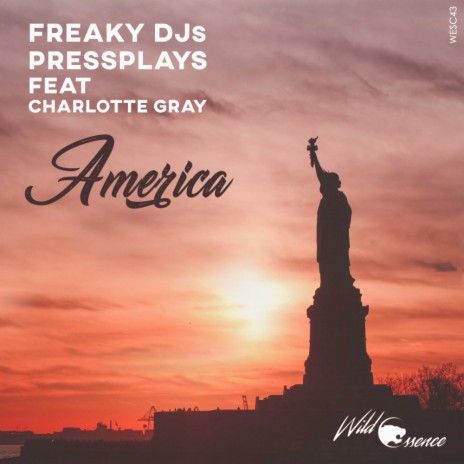 America (Original Mix) ft. PressPlays & Сharlotte Gray | Boomplay Music