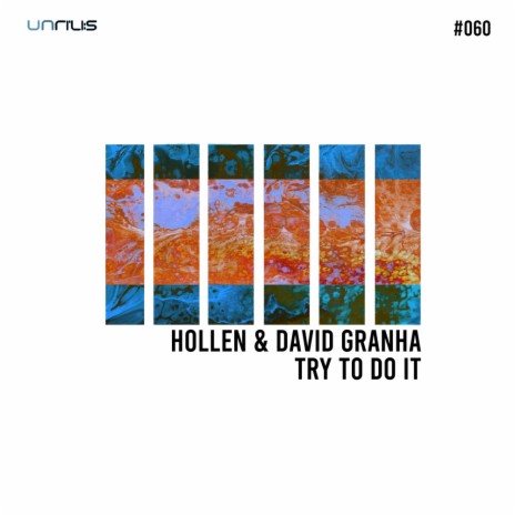 Try To Do It (Original Mix) ft. David Granha