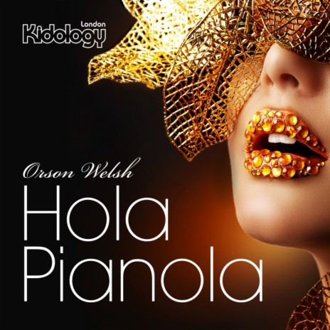 Hola Pianola (Original Mix)