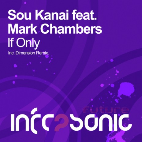 If Only (Original Mix) ft. Mark Chambers