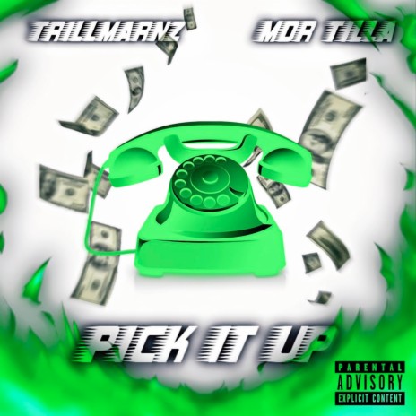 Pick It Up ft. TrillMarnz | Boomplay Music