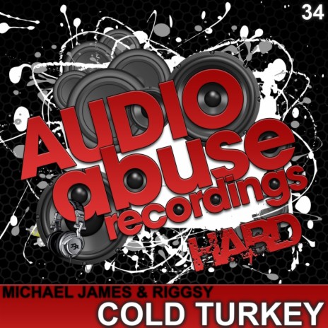 Cold Turkey (Original Mix) ft. Riggsy