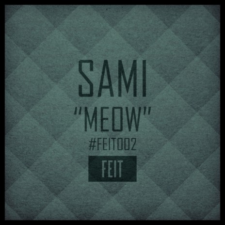 Meow (Original Mix)