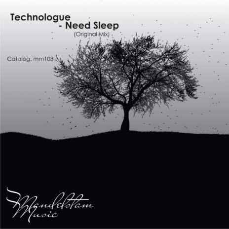 Need Sleep (Original Mix)
