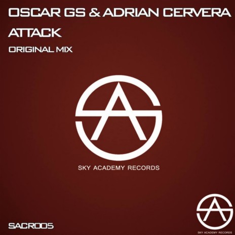 Attack (Original Mix) ft. Adrian Cervera