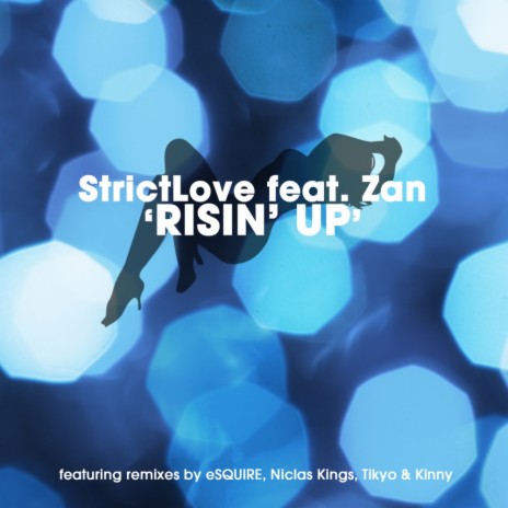 Risin' Up (Tikyo Remix) ft. Zan | Boomplay Music