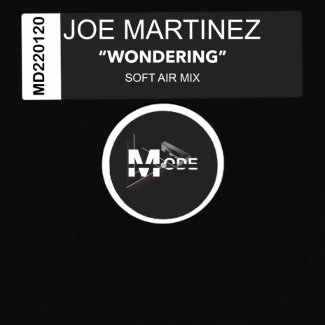 Wondering (Soft Air Mix) | Boomplay Music