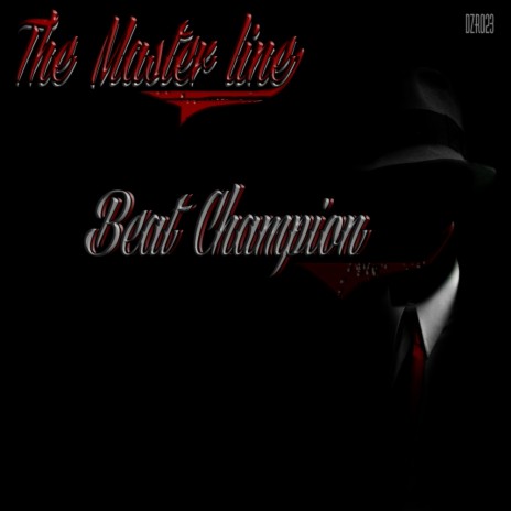 Beat Champion (Original Mix)