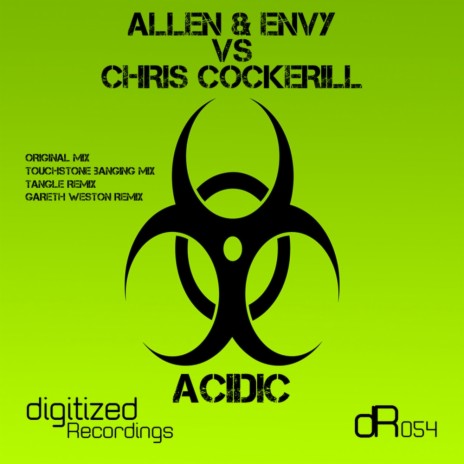 Acidic (Gareth Weston Remix) ft. Chris Cockerill | Boomplay Music
