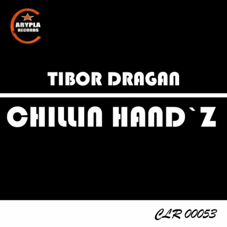 Chillin Hand'z (Original Mix)