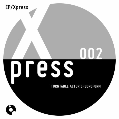 Xpress 002 (Original Mix)