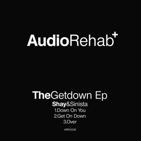 Get On Down (Original Mix) ft. Sinista | Boomplay Music