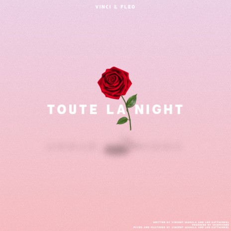 Toute la night ft. Fléo | Boomplay Music