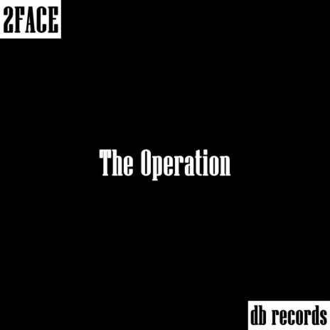 The Operation (Original Mix) | Boomplay Music