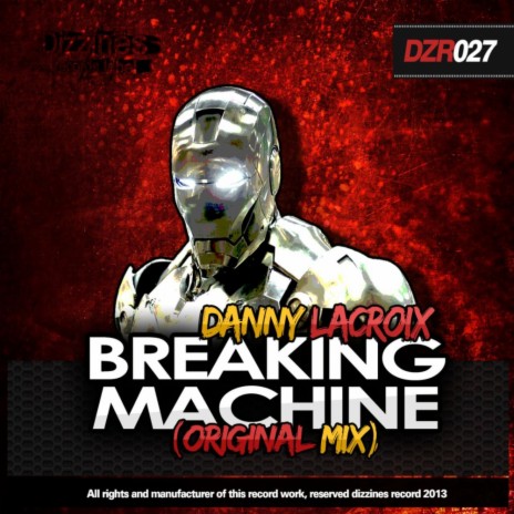 Breaking Machine (Original Mix) | Boomplay Music