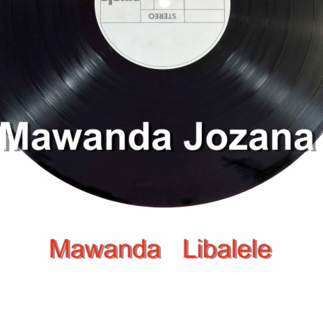 Mawanda Libalele | Boomplay Music