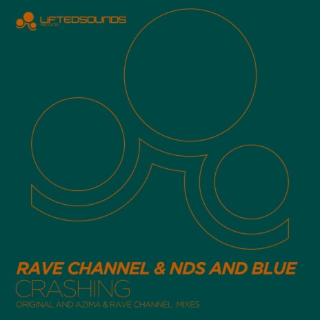 Crashing (Azima & Rave CHannel Dub Mix) ft. NDS & Blue | Boomplay Music