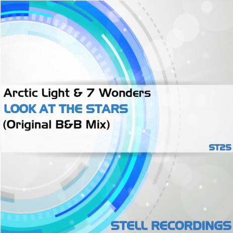 Look at The Stars (Original B&B Mix) ft. 7 Wonders | Boomplay Music
