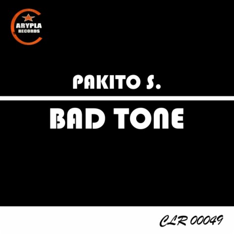 Bad Tone (Original Mix) | Boomplay Music