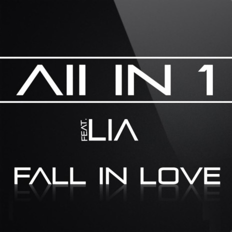 Fall In Love (Original Mix) ft. Lia | Boomplay Music