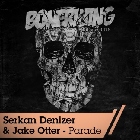 Parade (Original Mix) ft. Jake Otter | Boomplay Music
