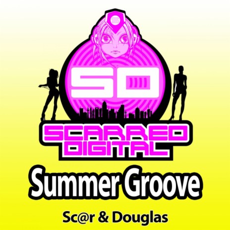 Summer Groove (Original Mix) ft. Douglas