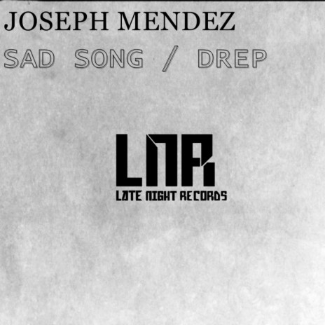 Sad Song (Original Mix)