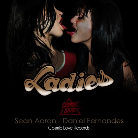Ladies (Original Mix) ft. Daniel Fernandes