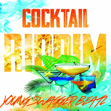 Cocktail Riddim | Boomplay Music