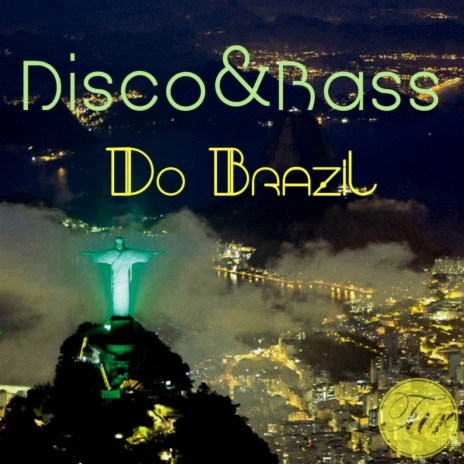 Do Brazil (Original Mix)