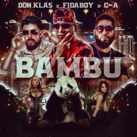 Bambu ft. C-A, Don Klass & Fidaboy