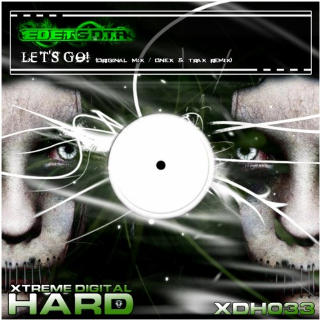 Let's Go! (Original Mix) ft. D.T.R