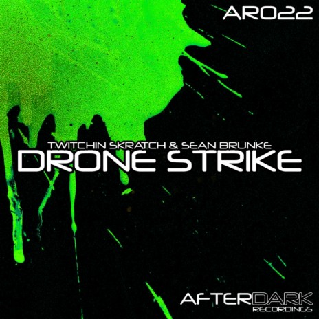 Drone Strike (Original Mix) ft. Sean Brunke