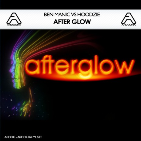After Glow (Original Mix) ft. Hoodzie