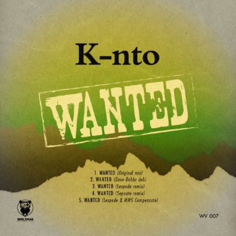 Wanted (Sepoate Remix)